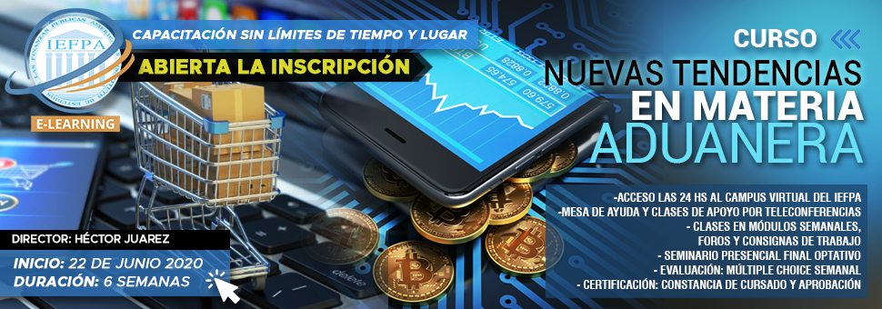NUEVAS TENDENCIAS EN MATERIA ADUANERA 2020